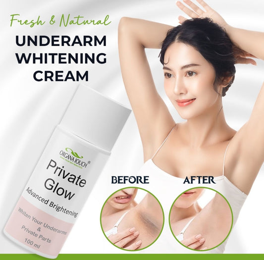Organa Touch Fresh & Natural Underarm Whitening Cream Private Glow ( Advanced Brightening )